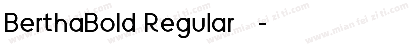 BerthaBold Regular 粗体字体转换